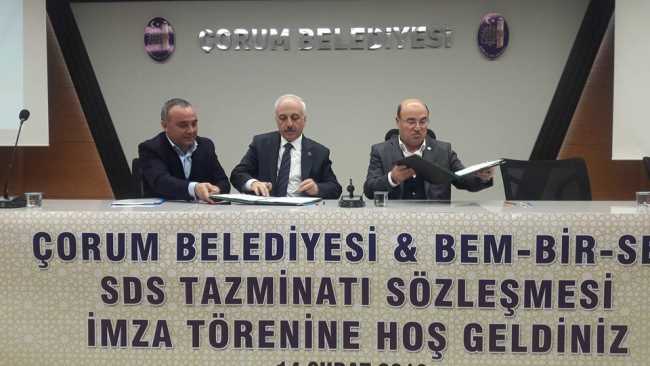 ÇORUM BELEDİYESİ VE BEM-BİR SEN'LE SÖZLEŞME İMZALADI