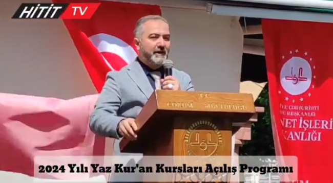 Çorum'da Yaz Kur'an Kursu Coşkulu Başladı