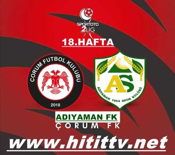 Çorum FK-Adıyaman FK Maçı