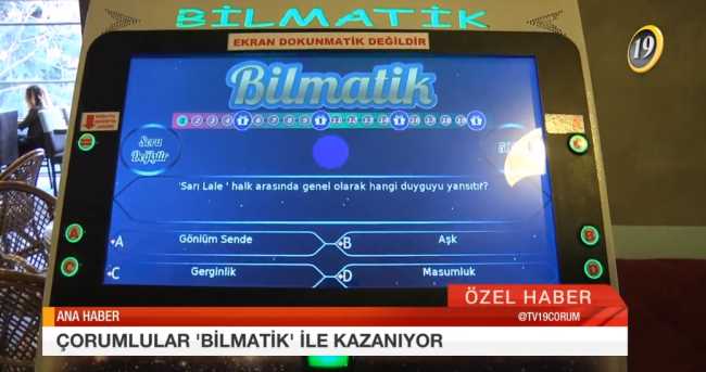 Çorumlular Bilmatik ile Kazanıyor