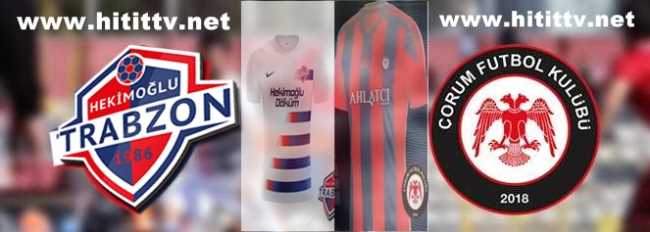 Hekimoğlu Trabzon-Çorum FK maçı 