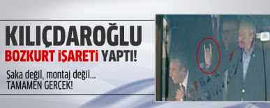 Kılıçdaroğlu Bozkurt İşareti Yaptı