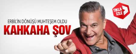 Mehmet Ali Erbil'den kahkaha şovla yeniden dönüş yaptı