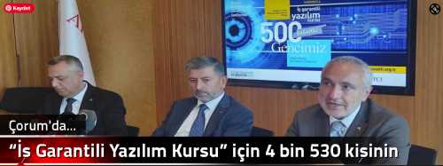 “İş Garantili Yazılım Kursu” için 4 bin 530 kişinin başvurdu
