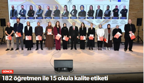182 Öğretmen ve 15 Okula Kalite Etiketi