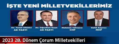 2023 28. Dönem Çorum Milletvekilleri