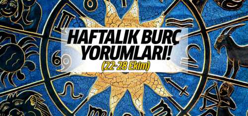 22-28 Ekim arası haftalık burçlar 