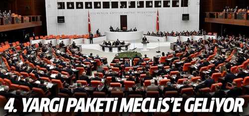 4. yargı paketi TBMM'ye sunulacak!