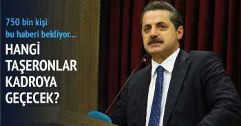 750 BİN TAŞERON BU HABERİ BEKLİYORDU