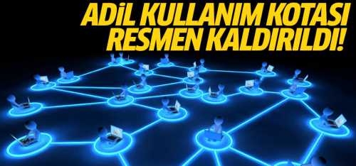 Adil Kullanım Kotası Kaldırıldı