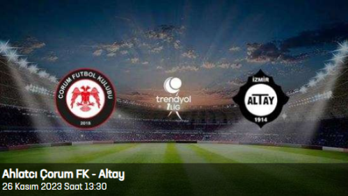 AHL Çorum FK - Altay  Maçı 