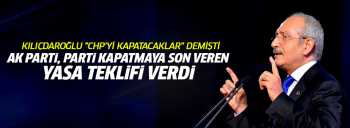 AK Parti'den parti kapatmaya son
