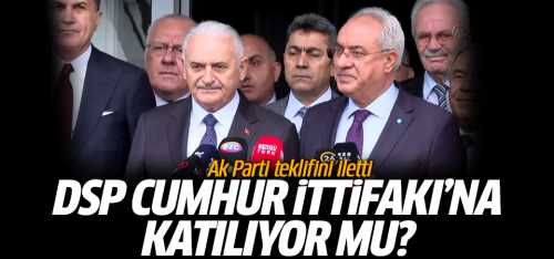 Ak Parti DSP'ye Teklifini İletti