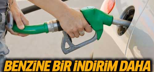 Akaryakıtta Motorinden sonra benzine de indirim geldi!