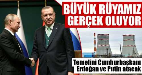 Akkuyu Nükleer Santralinin Temeli  bugün Atılıyor