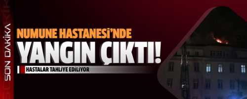 Ankara Numune Hastanesi'nde yangın çıktı! 