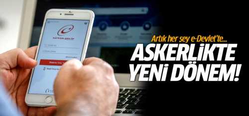 Askerlikte yeni dönem! 