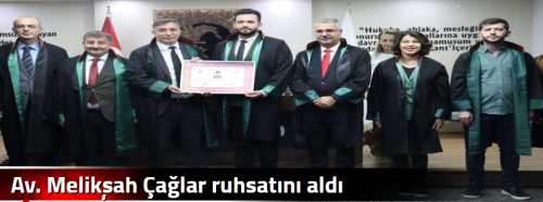 Av. Melikşah Çağlar ruhsatını  aldı