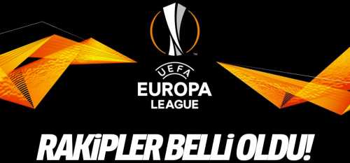 Avrupa Kupaları'nda rakipler belli oldu!