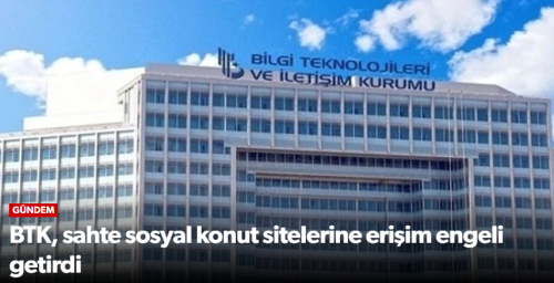 BTK Sahte Sosyal Konut Sitelerine Erişim Engeli Getir!