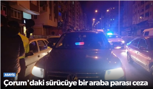 Çakarlı Gezen Aracı Vatandaşlar İhbar Etti!