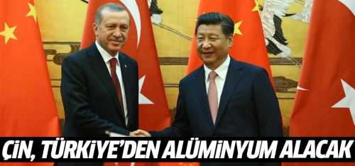 Çin,Türkiye'den alüminyum alacak