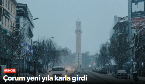 Çorum 2026 Yılına Karyağışıyla Girdi