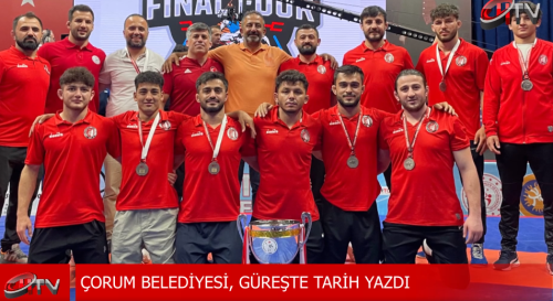 Çorum Belediyesi Güreşte Tarih Yazdı