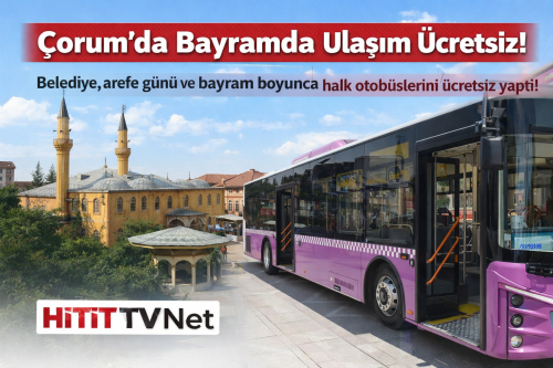 Çorum’da Bayramda Ulaşım Ücretsiz!