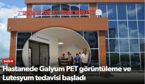 Çorum'da Kanser Tanı ve Tedavisinde Yeni Dönem Başlıyor!