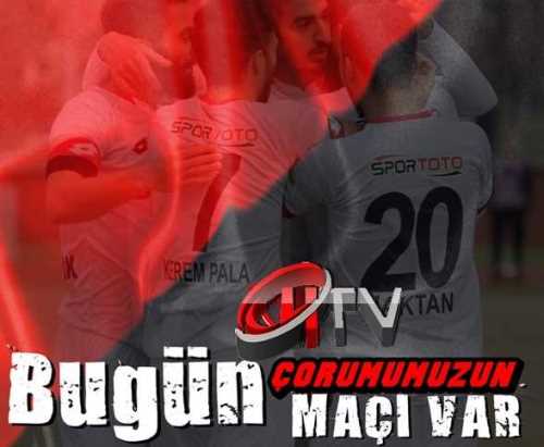 Çorum FK - Tarsus İdman Yurdu maçı  