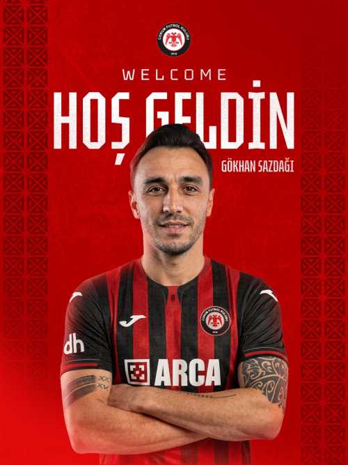 Çorum FK, Gökhan Sazdağı Transferini Resmen Duyurdu