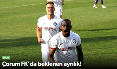 Çorum FK Zargo Touré ile Yollarını Ayırdı!  