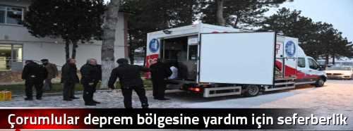 Çorumlular deprem bölgesine yardım için seferberlik başlattı