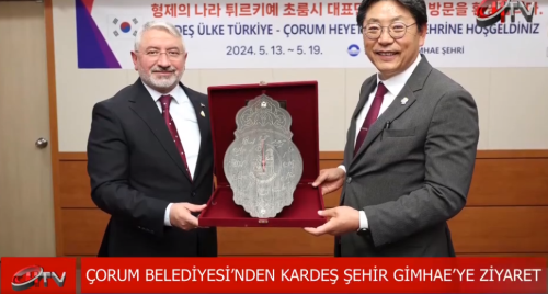 Çorumun Güney Korede'ki kardeş şehri Gimhae Belediyesi 