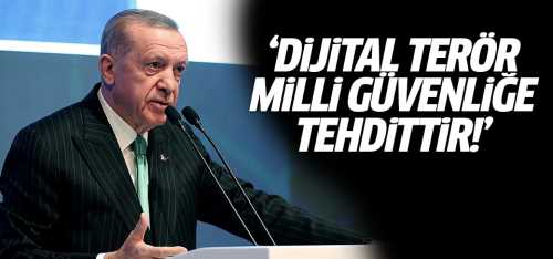 Dijital terör milli güvenliği açık tehdit etmektedir