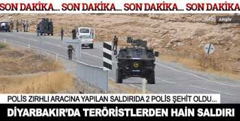 DİYARBAKIR SUR'DA 2 POLİSİMİZ ŞEHİT OLDU