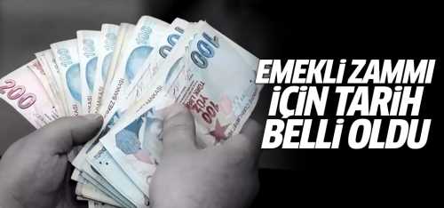 Emekli zammı için tarih belli oldu!