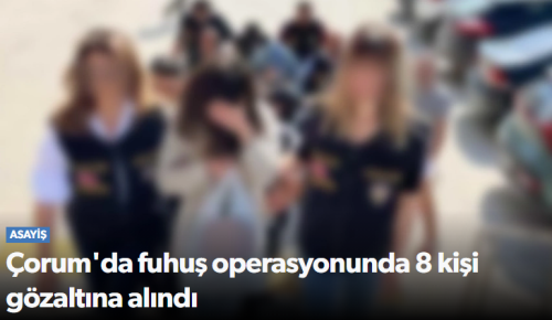 Fuhuş operasyonunda 8 kişi gözaltına alındı!