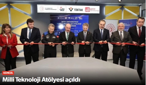 Hitit Üniversitesi’nde Milli Teknoloji Atölyesi Açıldı