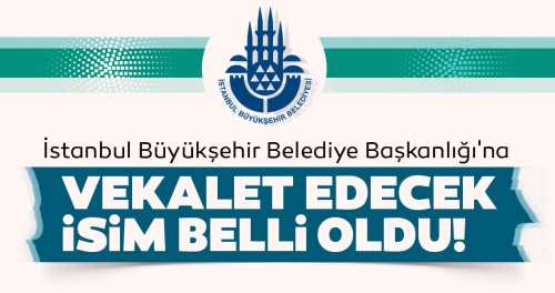 İİB Başkanlığına İstanbul'a Vali Ali Yerlikaya vekalet edecek