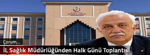 İL Sağlık Müdürlüğünden Halk Günü Toplantısı 