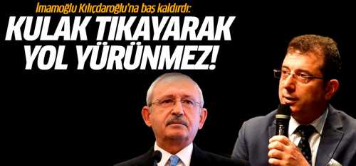 İmamoğlu Kılıçdaroğlu'na baş kaldırdı