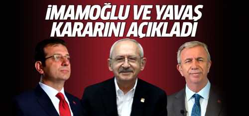 İmamoğlu ve Mansur Yavaş kararını açıkladı!