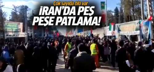 İran'da peş peşe patlama oldu çok sayıda ölü var!
