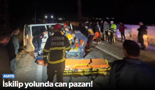 İskilip yolunda iki araç kafa kafaya çarpıştı 4 yaralı!