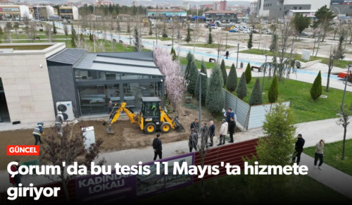 Kadınlar Lokalinin Açılışı 11 Mayıs'ta! 