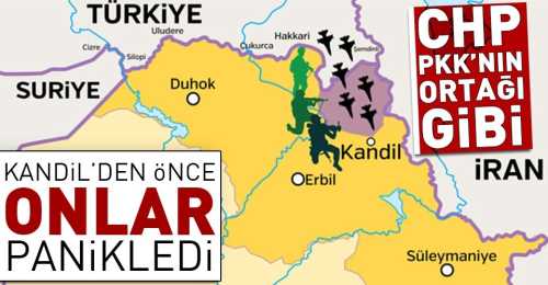 Kandil'den önce onlar panikledi!.