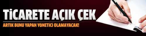 Karşılıksız çek kesen yönetici olamayacak