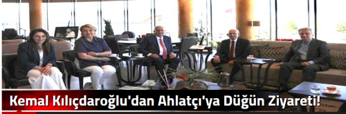 Kemal Kılıçdaroğlu'dan Ahlatçı'ya Düğün Ziyareti! 